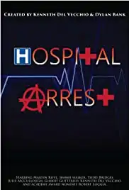 Hospital Arrest (2016)