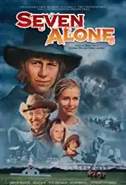 Seven Alone (1974)
