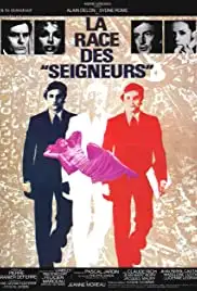 La race des 'seigneurs' (1974)