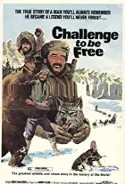 Challenge to Be Free (1975)