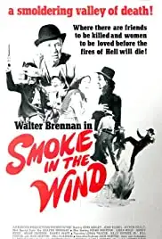 Smoke in the Wind (1975)