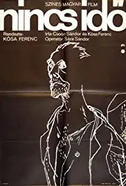 Nincs idö (1973)