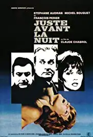 Juste avant la nuit (1971)