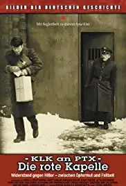 KLK an PTX - Die Rote Kapelle (1971)