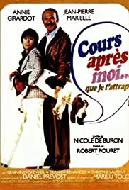 Cours après moi... que je t'attrape (1976)