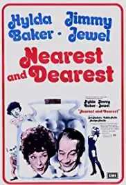 Nearest and Dearest (1972)