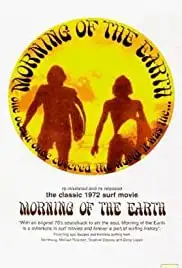 Morning of the Earth (1972)