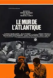 Le mur de l'Atlantique (1970)