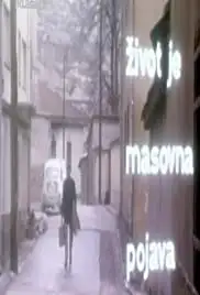 Zivot je masovna pojava (1970)