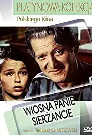 Wiosna, panie sierzancie (1974)