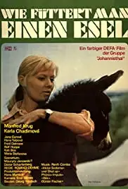 Wie füttert man einen Esel (1974)