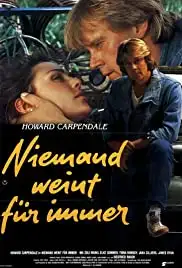 Niemand weint für immer (1984)