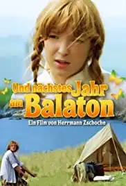 Und nächstes Jahr am Balaton (1980)