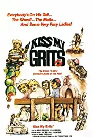 Kiss My Grits (1982)