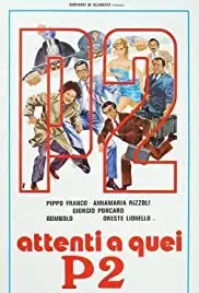 Attenti a quei P2 (1982)