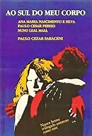 Ao Sul do Meu Corpo (1982)