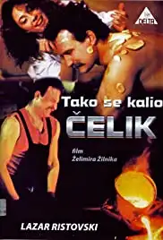 Tako se kalio celik (1988)