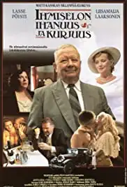 Ihmiselon ihanuus ja kurjuus (1988)