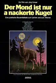 Der Mond is nur a nackerte Kugel (1981)