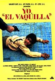 Yo, 'El Vaquilla' (1985)