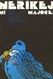 Neríkej mi majore! (1981)