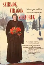 Szirmok, virágok, koszorúk (1985)