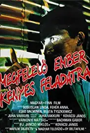 Megfelelö ember kényes feladatra (1985)