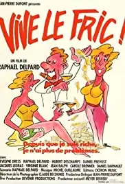 Vive le fric (1985)