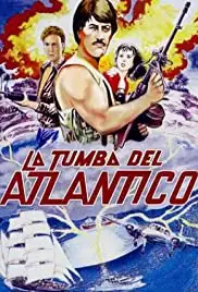 La tumba del Atlantico (1992)