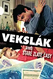 Vekslák aneb Staré zlaté casy (1994)