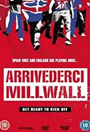 Arrivederci Millwall (1990)