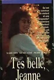 T'es belle Jeanne (1990)