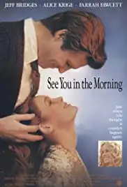 See You in the Morning (1989)