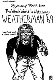 Weatherman '69 (1989)