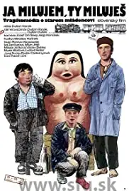 Ja milujem, ty milujes (1989)