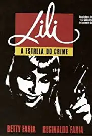 Lili, a Estrela do Crime (1989)