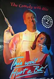 This Won't Hurt a Bit (1993)