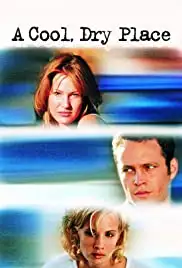 A Cool, Dry Place (1998)