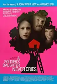 A Soldier's Daughter Never Cries (1998)