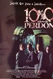 100 años de perdón (1998)