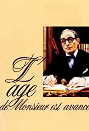 L'âge de Monsieur est avancé (1987)