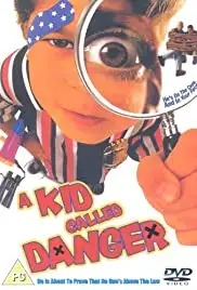 A Kid Called Danger (1999)
