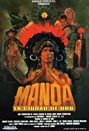 Manoa, la ciudad de oro (1999)