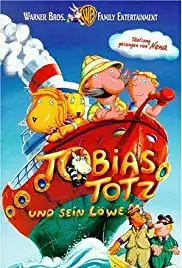 Tobias Totz und sein Löwe (1999)