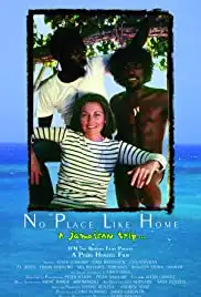 No Place Like Home (2006)