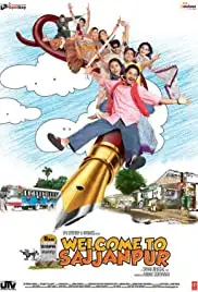 Welcome to Sajjanpur (2008)
