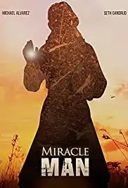 Miracle Man (2013)
