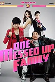 One Messed Up Family (2014)