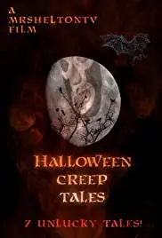 Halloween Creep Tales (2013)