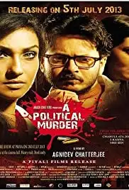 A Political Murder (2013)